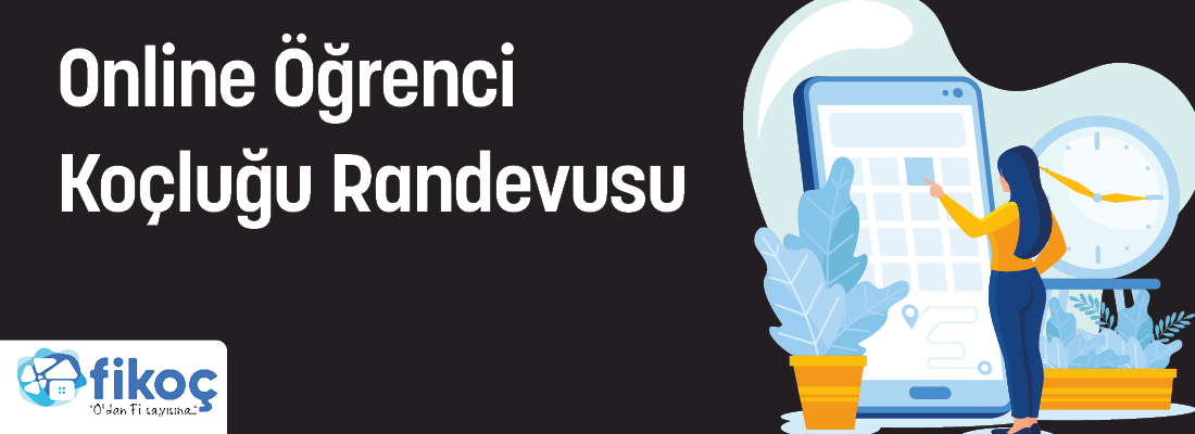 Online Öğrenci Koçluğu Randevusu